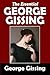 The Essential George Gissing