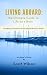 Living Aboard: The Ultimate...