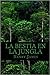 La bestia en la jungla