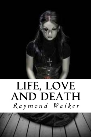 Life, Love and Death (Paperback)