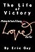 The Life of Victory: Master...