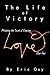 The Life of Victory by Eric Guy