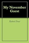 My November Guest My November Guest