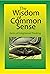 The Wisdom of Common Sense,...