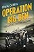 Operation Big Ben by Craig Cabell