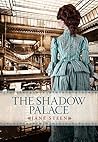 The Shadow Palace