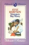 Strangers May Marry