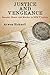 Justice and Vengeance: Scandal, Honor, and Murder in 1872 Virginia