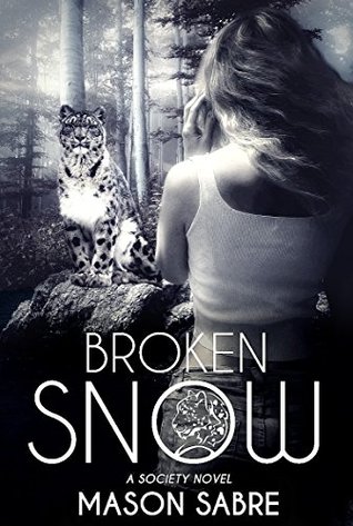 Broken Snow (Society #5)