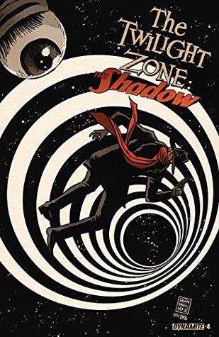 The Twilight Zone/The Shadow #4: Digital Exclusive Edition (Kindle Edition)