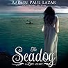 The Seadog by Aaron Paul Lazar