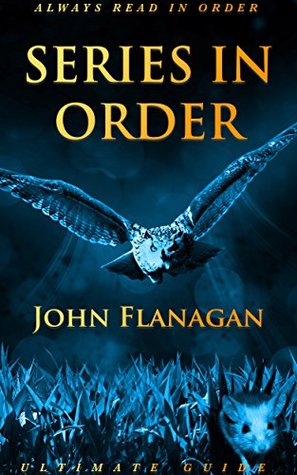 Series in Order: John Flanagan: Rangers Apprentice Series: Brotherband Chronicles (Kindle Edition)