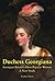 Duchess Georgiana by Lindsey Porter