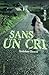 Sans un cri