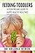 Feeding Toddlers: A Pediatr...
