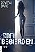 Drei Begierden (German Edition)