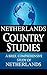 NETHERLANDS Country Studies: A brief, comprehensive study of Netherlands