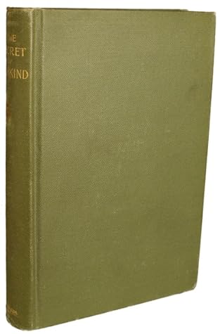 The Secret of Mankind with Some Singular Hints Gathered in the Elsewhere or After-life, from Certain Eminent Personages as Also Some Brief Account of the Planet Mercury and of Its Institutions