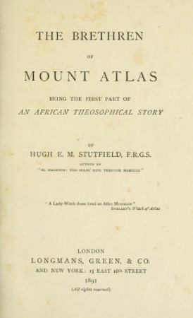 The Brethren of Mount Atlas: Being the First Part of an African Theosophical Story (Hardcover)