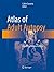 Atlas of Adult Autopsy: A Guide to Modern Practice