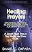 Healing Prayers: 30 Powerfu...
