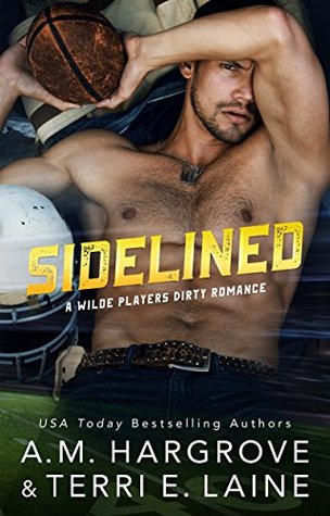 Sidelined (Wilde Players #1)