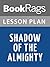 Lesson Plan Shadow of the Almighty by Elisabeth Elliot