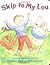 Skip to My Lou by Nadine Bernard Westcott