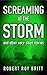 Screaming at the Storm: And Other Very Short Stories
