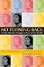 No Turning Back: A True Account of a Hopi Indian Girl's Struggle to Bridge the Gap Between the World of Her People and the World of the White Man