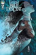 Fathom: Blue Descent #2