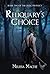 Reliquary's Choice by Melissa Macfie