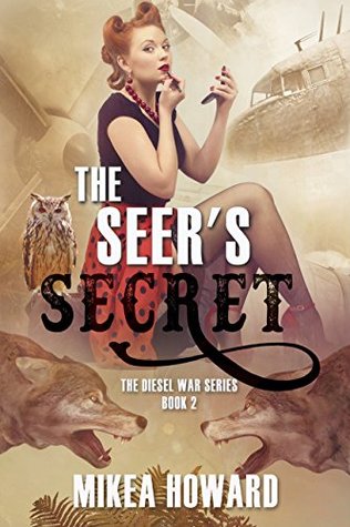 The Seer's Secret (The Diesel War #2)