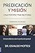 Predicación y misión: Una perspectiva pastoral (Spanish Edition)