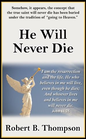 He Will Never Die