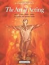 The Art of Acting...