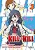 Kill la Kill 3 (Kill la Kill, #3)