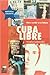 Cuba Libre by Yoani Sánchez