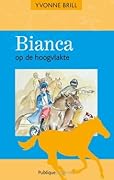 Bianca op de hoogvlakte