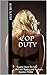 COP DUTY: NAKED JUSTICE