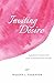 Inviting Desire: A guide fo...