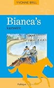 Bianca's kasteelrit
