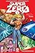 SuperZero Vol. 1