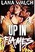 Up In Flames