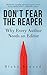 Don't Fear the Reaper: Why Every Author Needs an Editor