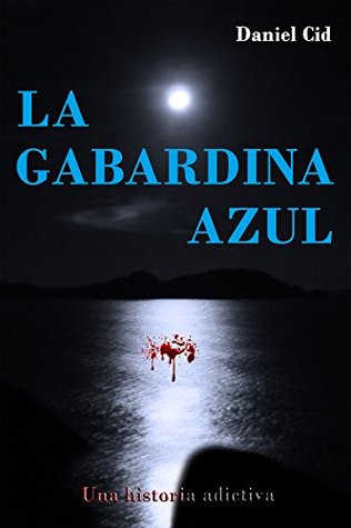 Portada de La gabardina azul, de Daniel Cid
