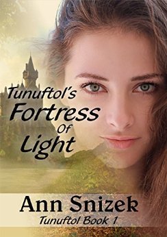 Tunuftol's Fortress of Light (Tunuftol #1)