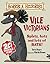 Vile Victorians by Terry Deary