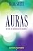 Auras by Mark Smith Auras by Mark Smith