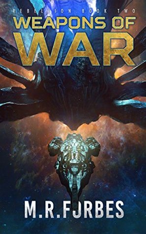 Weapons of War (Rebellion, #2)